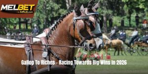 Gallop To Riches – Racing Towards Big Wins In 2026
