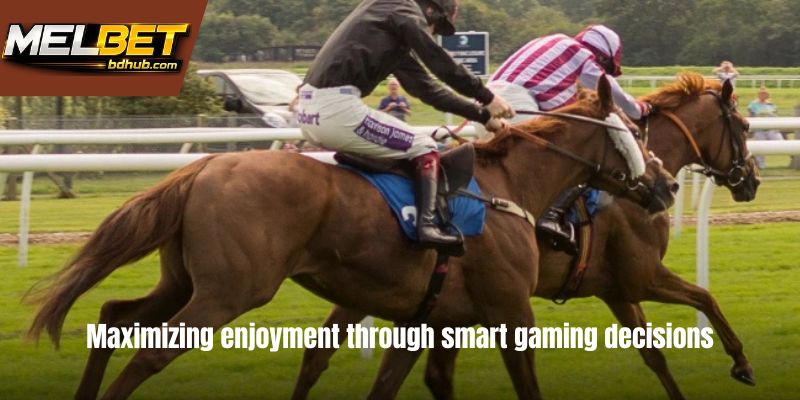 Maximizing enjoyment through smart gaming decisions